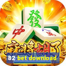 82 bet download